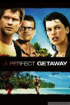 A Perfect Getaway HD Movie Download