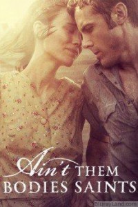 aint_them_bodies_saints