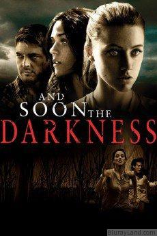 And Soon the Darkness HD Movie Download