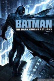 Batman: The Dark Knight Returns, Part 1 HD Movie Download