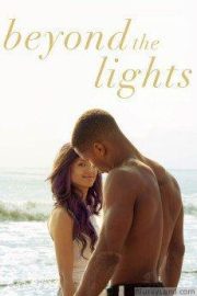 Beyond the Lights HD Movie Download