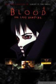 Blood: The Last Vampire HD Movie Download