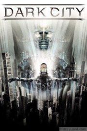 Dark City HD Movie Download