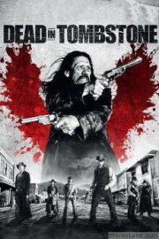 Dead in Tombstone HD Movie Download