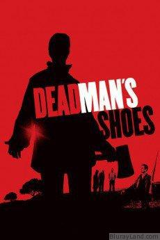 Dead Mans Shoes HD Movie Download