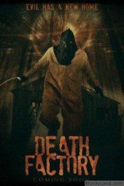 Death Factory HD Movie Download