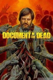 Document of the Dead HD Movie Download