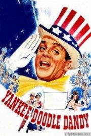 Yankee Doodle Dandy HD Movie Download