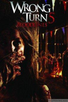 Wrong Turn 5: Bloodlines HD Movie Download