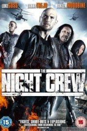 The Night Crew HD Movie Download