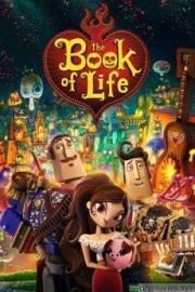 The Book of Life HD Movie Download