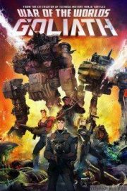 War of the Worlds: Goliath HD Movie Download