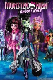 Monster High: Ghouls Rule! HD Movie Download