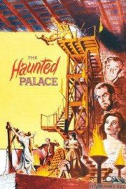 The Haunted Palace HD Movie Download