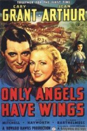 Only Angels Have Wings HD Movie Download