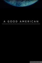 A Good American HD Movie Download