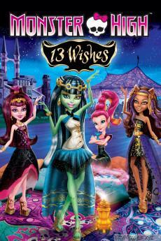 Monster High: 13 Wishes HD Movie Download