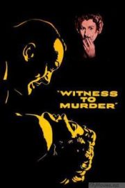 Witness to Murder HD Movie Download