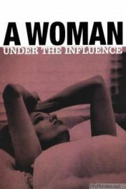 A Woman Under the Influence HD Movie Download