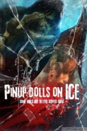 Pinup Dolls on Ice HD Movie Download