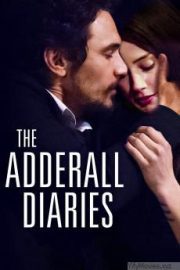 The Adderall Diaries HD Movie Download