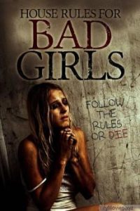 house_rules_for_bad_girls