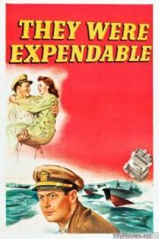 They Were Expendable HD Movie Download