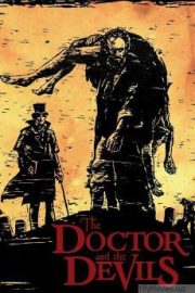 The Doctor and the Devils HD Movie Download