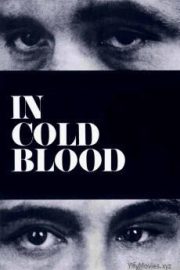 In Cold Blood HD Movie Download