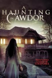 A Haunting in Cawdor HD Movie Download