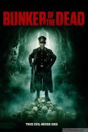 Bunker of the Dead HD Movie Download