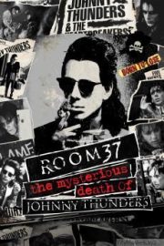 Room 37: The Mysterious Death of Johnny Thunders HD Movie Download