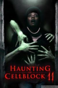 haunting_of_cellblock_11