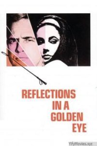 Reflections in a Golden Eye HD Movie Download reflections_in_a_golden_eye